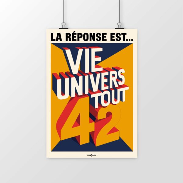 Poster La réponse est 42 – Entre humour geek et quête de sens