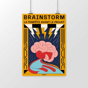 Poster Brainstorm – La tempête avant le projet