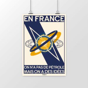 Poster En France, on n’a pas de pétrole, mais on a des idées – Spécial ITER